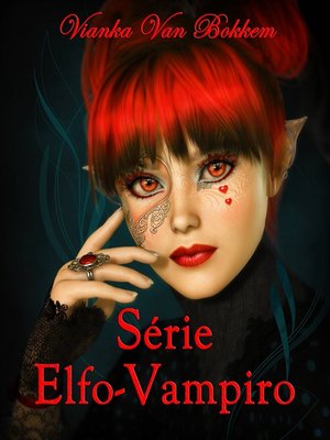 cover image of Série Elfo-Vampiro